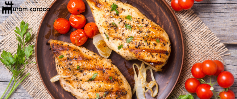 خواص گوشت فیله مرغ گریل شده در رژیم غذایی - اروم کاراجا